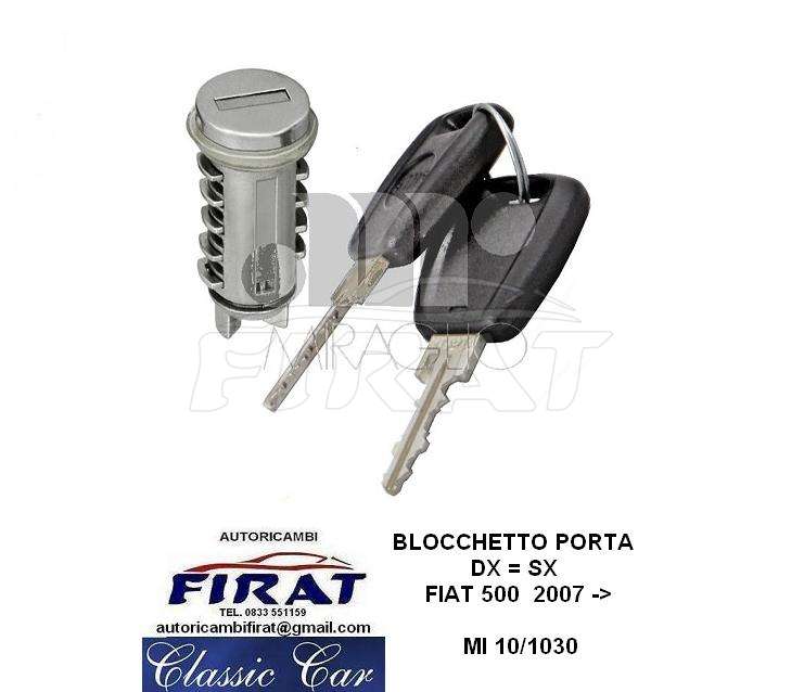 BLOCCHETTO PORTA FIAT 500 2007 DX=SX